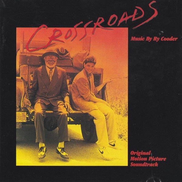 Crossroads (Original Motion Picture Soundtrack)